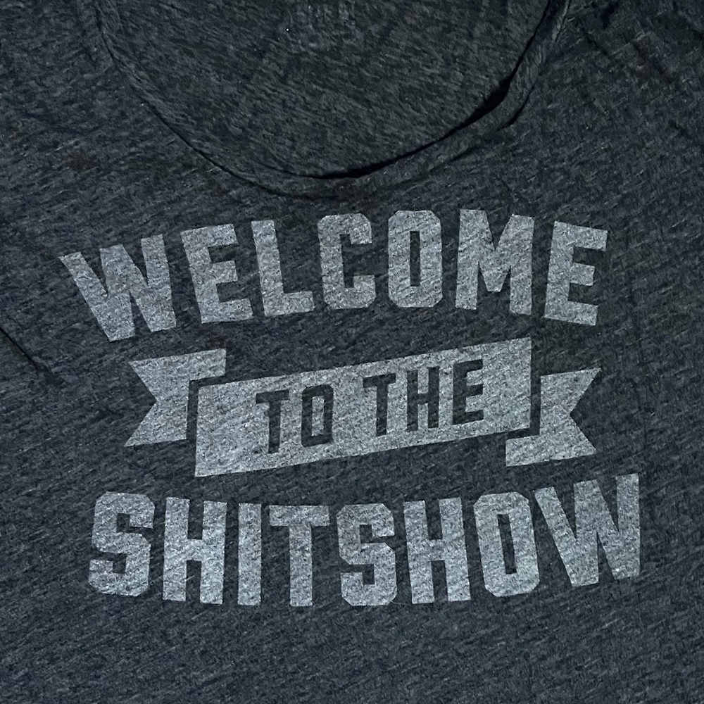 Buy Me Brunch "Welcome to the Shitshow" Womens Slouchy Tee
